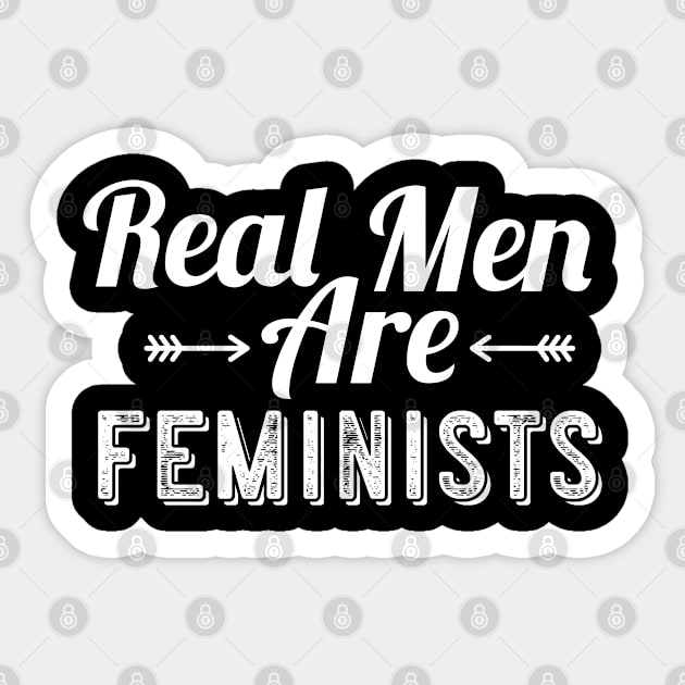 Real Men Are Feminists Feminism Sticker by TeeTeeUp